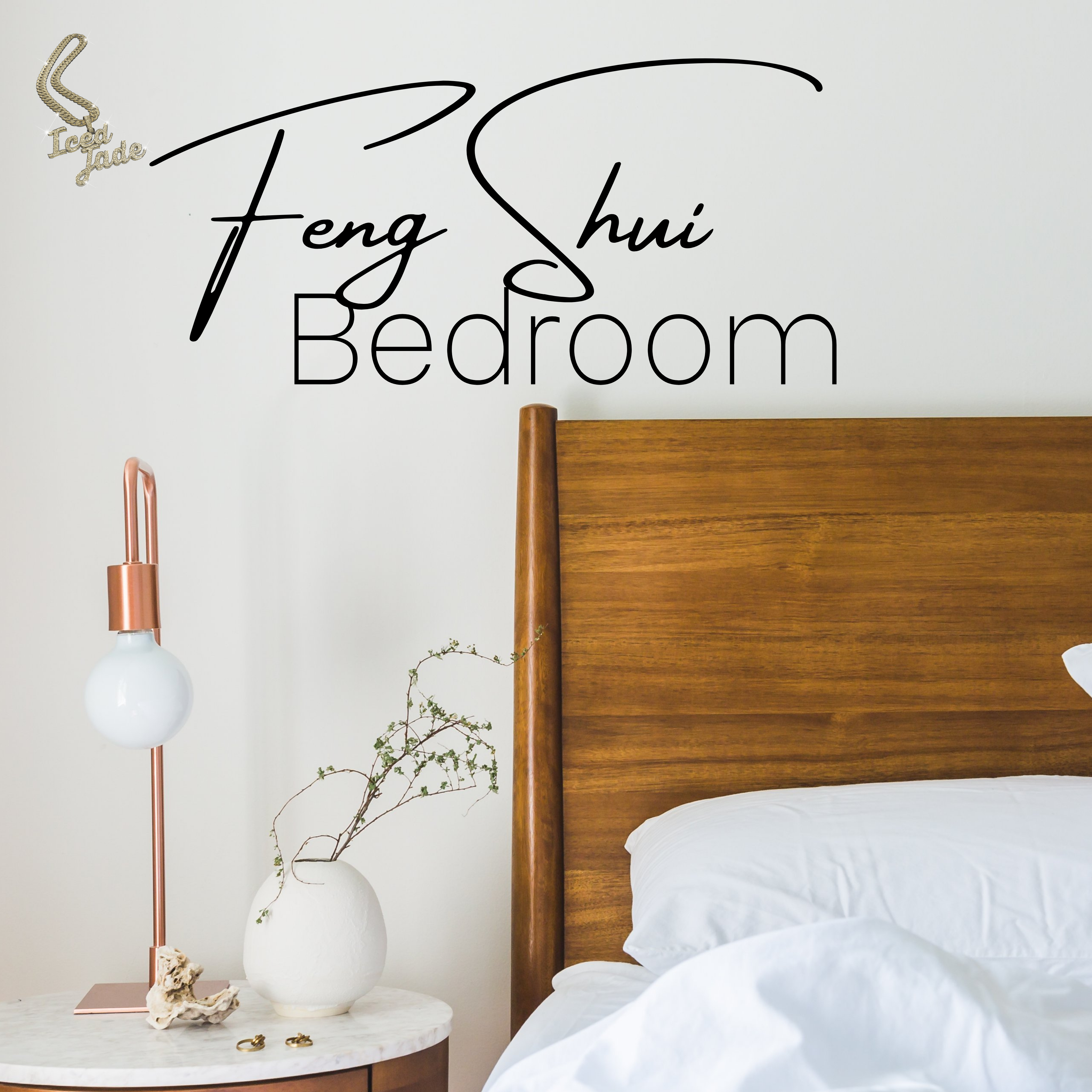 Feng Shui for your bedroom